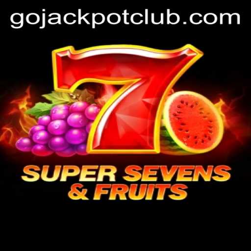 Exploring the Excitement of 7SuperSevensFruits and Its Connection to GoJackpot