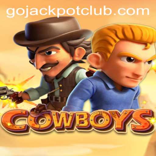Exploring the Thrilling World of COWBOYS: A GoJackpot Adventure