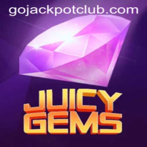Exploring the Exciting World of JuicyGems: A Complete Guide to GoJackpot