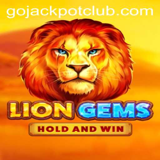 Discover the Exciting World of LionGems: Your Gateway to GoJackpot