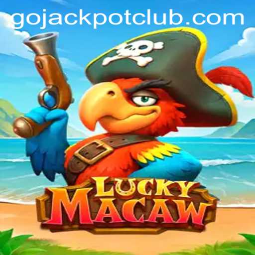 Discover the Excitement of LuckyMacaw and Its Unique GoJackpot Feature