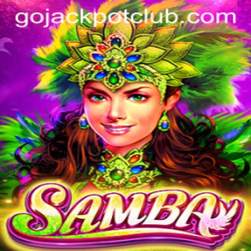 Unveiling the Excitements of Samba: A GoJackpot Experience
